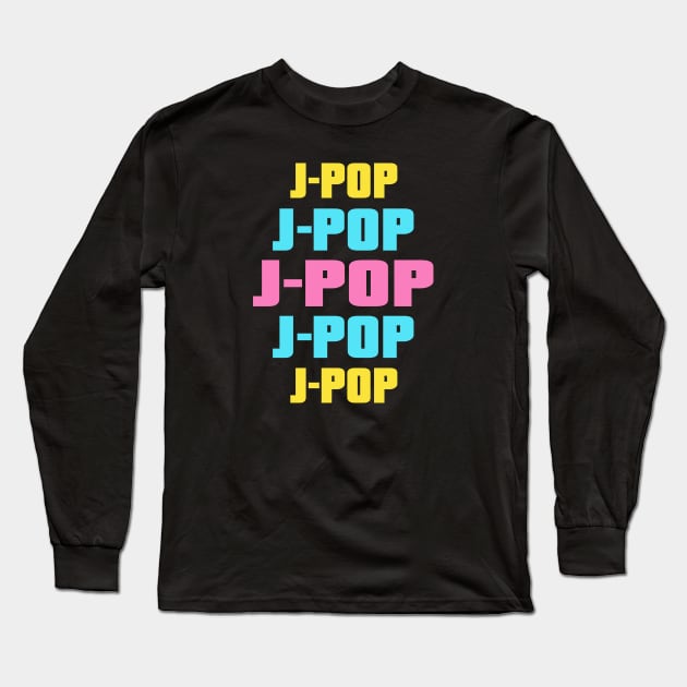 J-Pop Expanding and changing colors JPop music Long Sleeve T-Shirt by WhatTheKpop